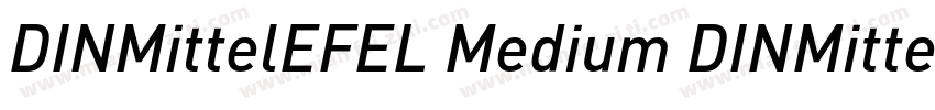 DINMittelEFEL Medium DINMittelEFEL 字体转换